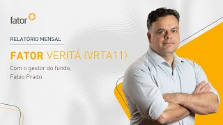 Relatório Mensal  Fator Verità VRTA11  Setembro 2024 [upl. by Kalasky]