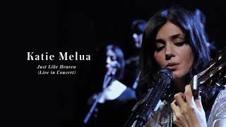 Katie Melua  Just Like Heaven Live in Concert [upl. by Ynattir]