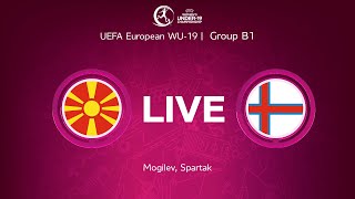 LIVE  North MacedoniaWU19 — Faroe IslandsWU19 [upl. by Caz]