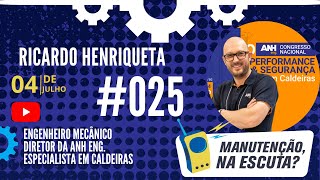 Manutenção na Escuta  Podcast  025 [upl. by Vlada730]