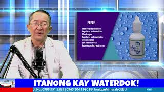 TUBIG AT MGA MINERAL ni WATERDOK  August 17 2024 [upl. by Sirroned]