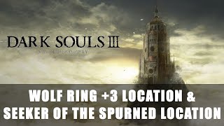 Dark Souls 3 The Ringed City  Wolf Ring 3 Location amp Seeker of the Spurned Location [upl. by Ecinhoj]