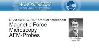 Product Screencast NANOSENSORS™ Magnetic Force Microscopy probes [upl. by Octavus]