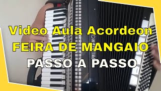 Video Aula Acordeon  Feira De Mangaio Passo a Passo [upl. by Anner]