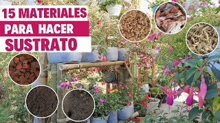 16 ELEMENTOS con los que puedes PREPARAR SUSTRATO o abono para todo tipo de plantas  Jardín Diaz [upl. by Worrell]