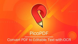 Convert PDF to Editable Text using OCR  PicoPDF PDF Editor Tutorial [upl. by Animsay]