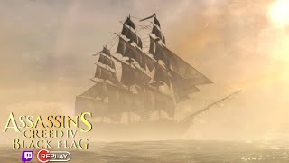 Assassins Creed Black Flag  Replay Twitch 19 29102024 [upl. by Rolat]