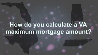 How do you calculate a VA maximum mortgage amount [upl. by Abisha]