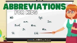 Abbreviations for Kids  Learn some common abbreviations and why we shorten words [upl. by Eladal]