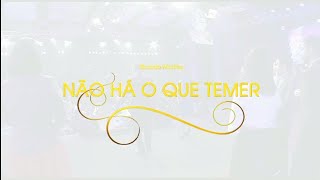 Não Há O Que Temer  Adoradores 1  Lyric Vídeo [upl. by Iralav]