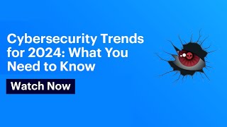 Cybersecurity Trends for 2024 What You Need to Know  Varonis [upl. by Hama]