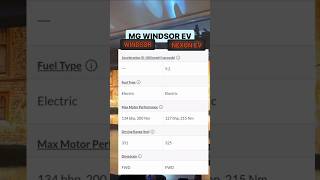 WINDSOR EV NEXON EV comparisoN  tata curvv mg windsor shortsfeed [upl. by Merlina]