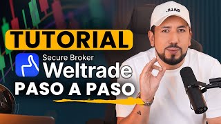 Tutorial de WELTRADE  Paso a paso [upl. by Iosep135]