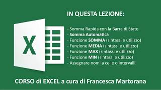 EXCEL tutorial 7 Funzioni SOMMA MEDIA MAX MIN [upl. by Namrac]