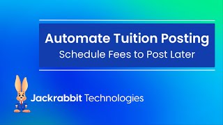 Automate Tuition Posting  Schedule Fees to Post Later [upl. by Jaylene]