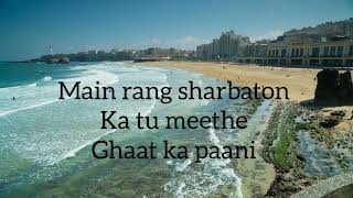 main rang sharbaton ka lyrics By arijit singh song lyrics music viralvideoarijitsingh [upl. by Izmar]