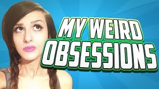 My Weird Obsessions [upl. by Trotter94]