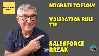 Migrate to Flow  Validation Rule  Short Tip [upl. by Nnyrat]