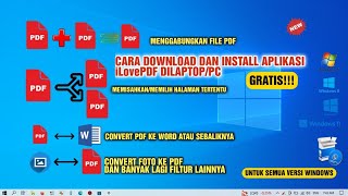 Cara Download Dan Install Aplikasi iLovePDF Di LaptopPc  Aplikasi Gratis untuk Keperluan File PDF [upl. by Emyle]