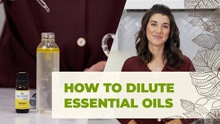 How To Dilute Essential Oils Guide  How and Where To Apply [upl. by Ona]