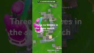 fortnite 3 no scopes [upl. by Rodgiva]