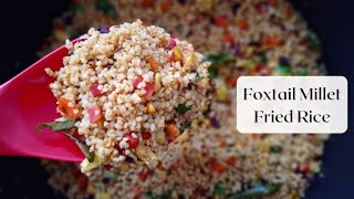 Foxtail Millet Fried Rice  Navane Fried Rice  Fried Rice Recipe [upl. by Arriec]