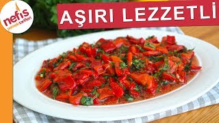 AŞIRI LEZZETLİ Közlenmiş Kırmızı Biber Salatası [upl. by Otreblide]