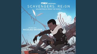 Scavengers Reign Theme [upl. by Redla]