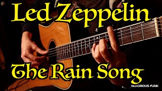 The Rain Song By Led Zeppelin  Guitar Cover [upl. by Llireva]