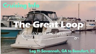 Great Loop Cruising Info Leg 11Savannah GA to Beaufort SC [upl. by Isolda]