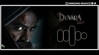 Devara Theme BGM  From quotDevara Part 1quot  Junior NTR  Cool Theme BGM  Ringtone Remix [upl. by Nhabois]