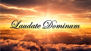 Laudate Dominum [upl. by Amethyst370]