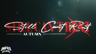 Autumn  Still Cant Rent Official Music Video [upl. by Enovahs]