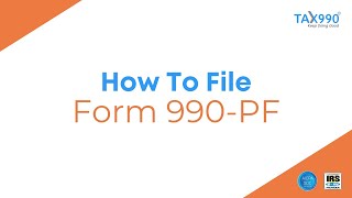 How To File Form 990PF With Tax990com [upl. by Jesh]