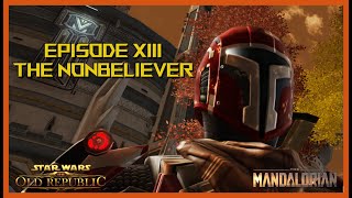 The Mandalorian Star Wars story Ep13  THE NONBELIEVER [upl. by Atinad677]