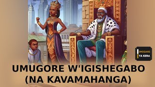 Umugore wIgishegabo Na kavamahanga [upl. by Masterson224]