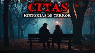 Historias de Terror de Citas  Historias de Terror Reales [upl. by Carlyn625]