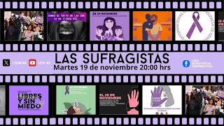 ✋Día Internacional de la Eliminación de la Violencia contra la Mujer🧡 en ✊🏽Las sufragistas💜 [upl. by Araihc]