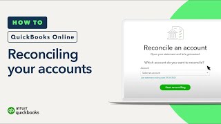 How to reconcile your accounts in QuickBooks Online [upl. by Kling]