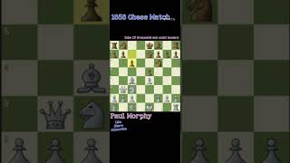 Day21 1858 Chess Match Of Paul Morphy At France paulmorphy Chess 1858 [upl. by Cartwell]