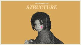 Raleigh Ritchie  Structure Official Audio [upl. by Ytteb]