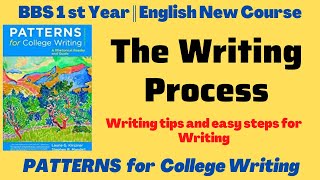 The Writing Process Part  1 Patterns for College Writing  BBS 1st Year English  TU [upl. by Surdna]