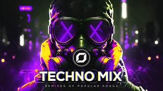 TECHNO MIX 2023 💣 Remixes Of Popular Songs 💣 Only Techno Bangers [upl. by Novla]