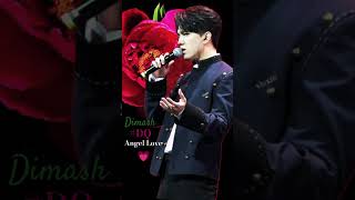 Angel Love💗Dimash💗dimashqudaibergen dimashkudaibergen bestsinger dearslovedimash [upl. by Anuaek]