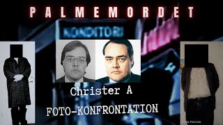 Christer A – Fotokonfrontation på Svea konditori  Palmemordet [upl. by Staley]