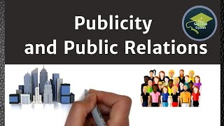 Publicity and Public Relations  Marketing  Principles of Marketing  BBA  Bcom  MBA  Hindi [upl. by Eveam]