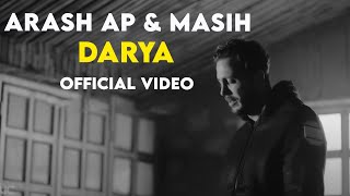 Arash Ap amp Masih  Darya l Official Video  آرش ای پی و مسیح  دریا [upl. by Alsworth]