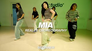 Bad Bunny  MIA  Realee Choreography [upl. by Aurore802]