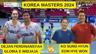 DEJAN FERDINANSYAHGLORIA E WIDJAJA INA VS KO SUNG HYUNEOM HYE WON KOR KOREA MASTERS 2024 [upl. by Nalad]