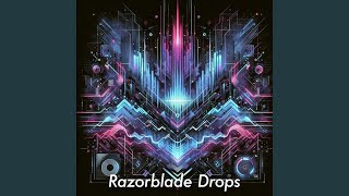 Razorblade Drops [upl. by Riay]